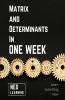 Matrix And Determinants In One Week : With An Introduction To Brain Based Learning (Bbl) | Special Indian Edition