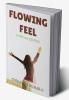 FLOWING FEEL : GTK'S 100 QUOTES
