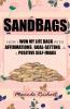 Sandbags: How I Won My Life Back with Affirmations Goal-Setting & a Positive Self-Image