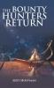 The Bounty Hunters Return