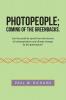 Photopeople; Coming of the Greenbacks.