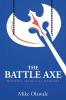 The Battle Axe