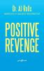 Positive Revenge