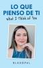 Lo Que Pienso De Ti