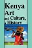 Kenya Art and Culture a History