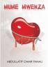 MUME MWENZA