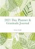 2021 Day Planner & Gratitude Journal