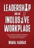 Leadership and an Inclusive Workplace