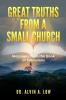Great Truths from a Small Church