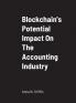 Blockchain's Potential Impact On The Accounting Industry