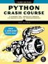 Python Crash Course 3rd Edition: A Hands-On Project-Based Introduction to Programming