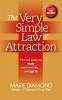 The Very Simple Law of Attraction
