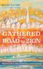 Gathered on the Road to Zion: Toward a Free Church Ecclesio-Anthropology