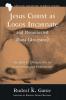 Jesus Christ as Logos Incarnate and Resurrected Nana (Ancestor): An African Perspective on Conversion and Christology: 19 (African Christian Studies)