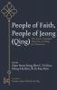 People of Faith People of Jeong (Qing)