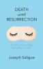 Death until Resurrection: An Unconscious Sleep According to Luther