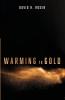 Warming to Gold