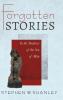 Forgotten Stories: In the Shadows of the Son of Man