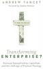 Transforming Enterprise?: American Evangelicalism Capitalism and the Challenge of Practical Theology