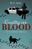 Guilty as Blood: One Can Make a Difference