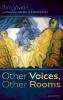 Other Voices Other Rooms: Poems