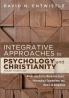 Integrative Approaches to Psychology and Christianity Fourth Edition