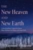 The New Heaven and New Earth: An Interdisciplinary Comparison Between Jürgen Moltmann Karl Rahner and Gregory Beale