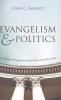 Evangelism and Politics: A Christian Perspective on the Church and the State