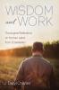 Wisdom and Work: Theological Reflections on Human Labor from Ecclesiastes