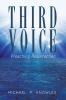 Third Voice: Preaching Resurrection
