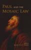 Paul and the Mosaic Law