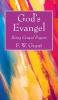 God's Evangel: Being Gospel Papers