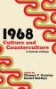 1968 - Culture and Counterculture