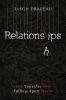 Relationslips: Life Together in a Falling-Apart World