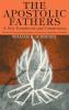 The Apostolic Fathers A New Translation and Commentary Volume V: Polycarp Martyrdom of Polycarp Fragments of Papias