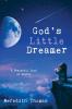 God's Little Dreamer: A Prayerful Book of Poetry