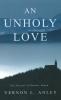 An Unholy Love: The Journal of Brother Simon