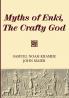 Myths of Enki The Crafty God