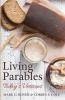 Living Parables: Today's Versions