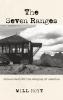 The Seven Ranges: Ground Zero for the Staging of America