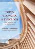 Popes Councils and Theology: From Pope Pius IX to Pope Francis