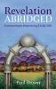 Revelation Abridged: Commentary Improving Daily Life