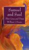 Samuel and Saul: Their Lives and Times