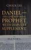 Daniel-The Controversial Prophet with Disputes Supplement