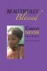 Beautifully Blessed