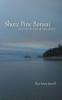 Shore Pine Bonsai: And Other Poems of My Journey