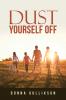 Dust Yourself Off