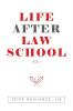 Life After Law School