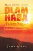 Olam Haba (Future World) Mysteries Book 3-The Sunrise