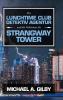 Die Lunchtime Club Detektiv Agentur Und Das Geheimnis Des Strangway Tower
